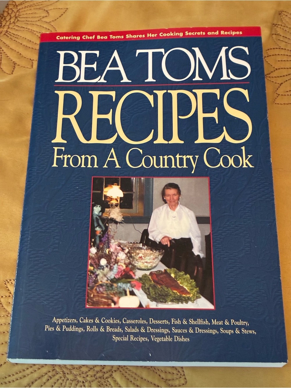 Recipes From A Country Cook — Bea Tom’s